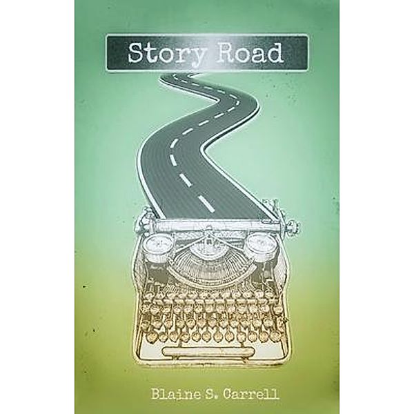 Story Road, Blaine Carrell