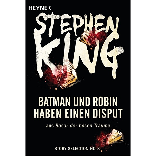 Story Selection: Batman und Robin haben einen Disput, Stephen King