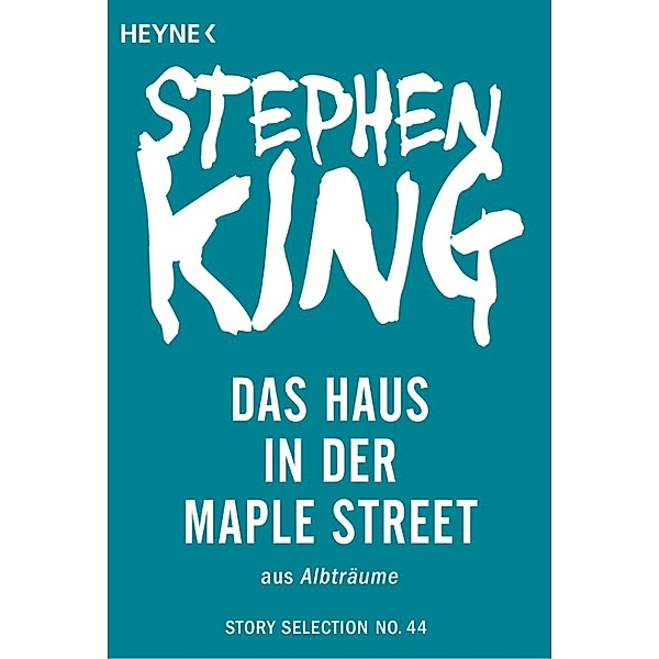 Story Selection: Das Haus in der Maple Street, Stephen King