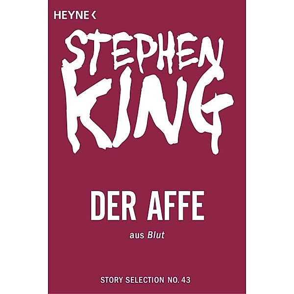 Story Selection: Der Affe, Stephen King