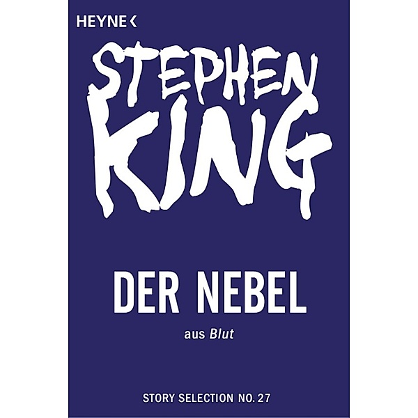Story Selection: Der Nebel, Stephen King