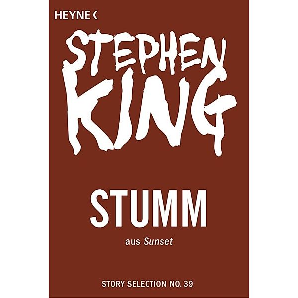 Story Selection: Stumm, Stephen King