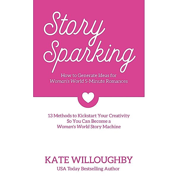 Story Sparking, Kate Willoughby