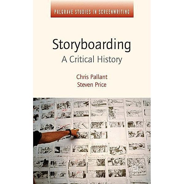 Storyboarding, Steven Price, Chris Pallant
