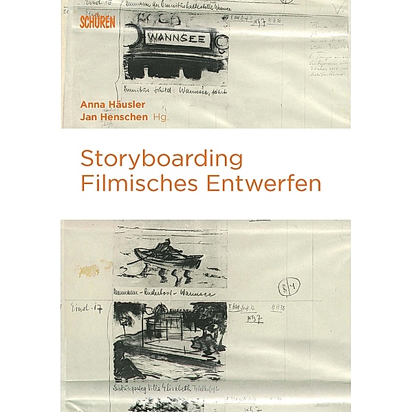 Storyboarding / Marburger Schriften zur Medienforschung
