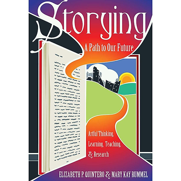 Storying, Elizabeth P. Quintero, Mary Kay Rummel