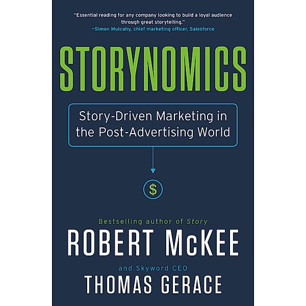 Storynomics, Robert Mckee, Thomas Gerace
