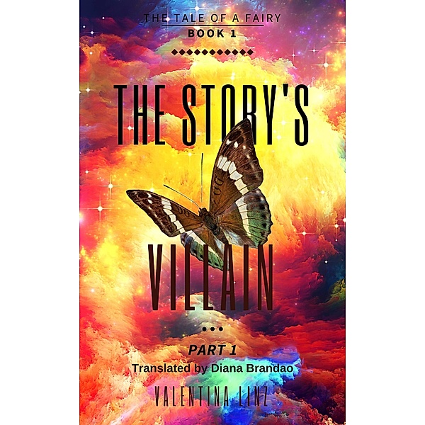 Story's Villain - part 1 / Babelcube Inc., Valentina Linz