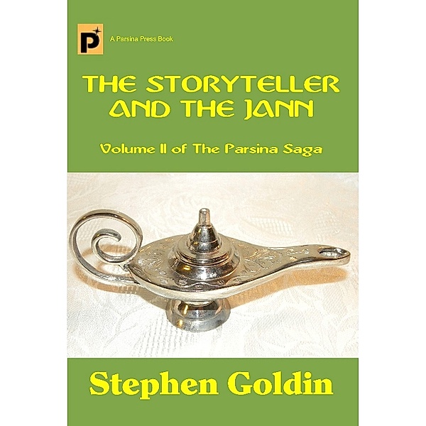 Storyteller and the Jann / Parsina Press, Stephen Goldin