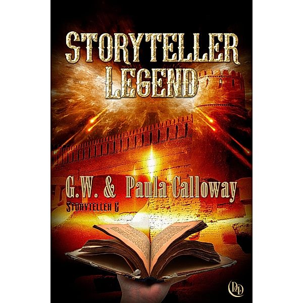 Storyteller Legend / Storyteller, G. W. Calloway, Paula Calloway