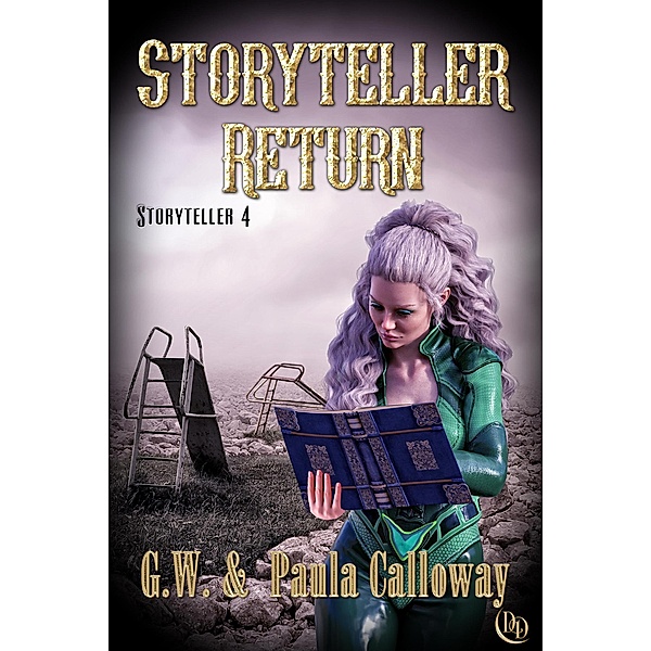 Storyteller Return / Storyteller, G. W. Calloway, Paula Calloway