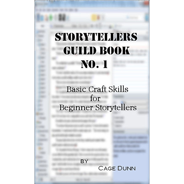 Storytellers Guild Book No. 1, Cage Dunn