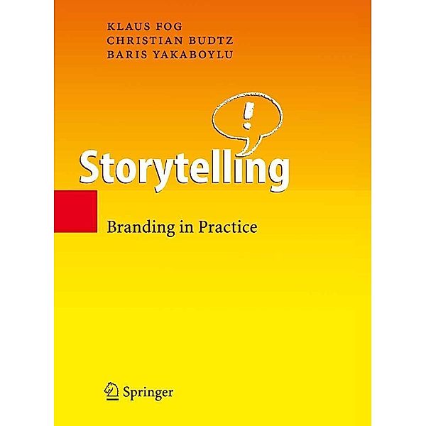 Storytelling, Klaus Fog, Christian Budtz, Baris Yakaboylu