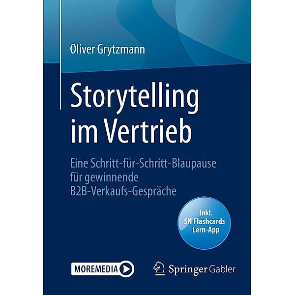 Storytelling im Vertrieb, Oliver Grytzmann