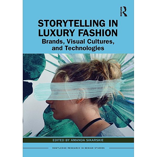 Storytelling in Luxury Fashion