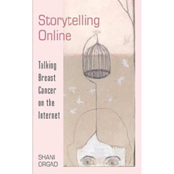 Storytelling Online, Shani Orgad