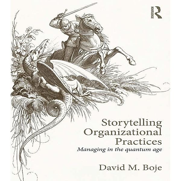 Storytelling Organizational Practices, David M. Boje