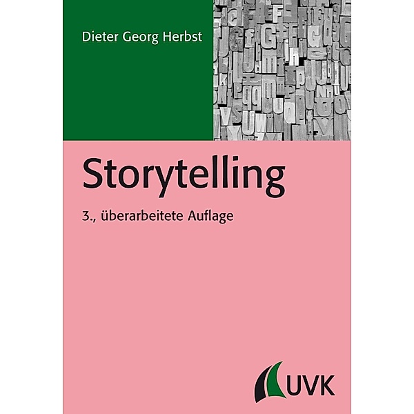 Storytelling / PR Praxis Bd.15, Dieter Georg Herbst