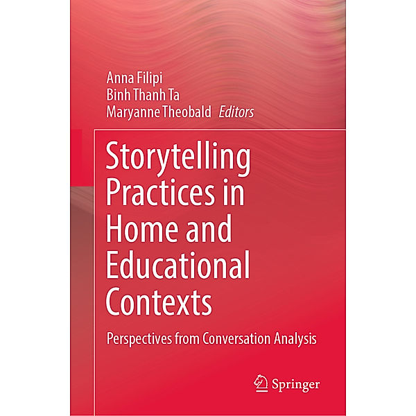 Storytelling Practices in Home and Educational Contexts