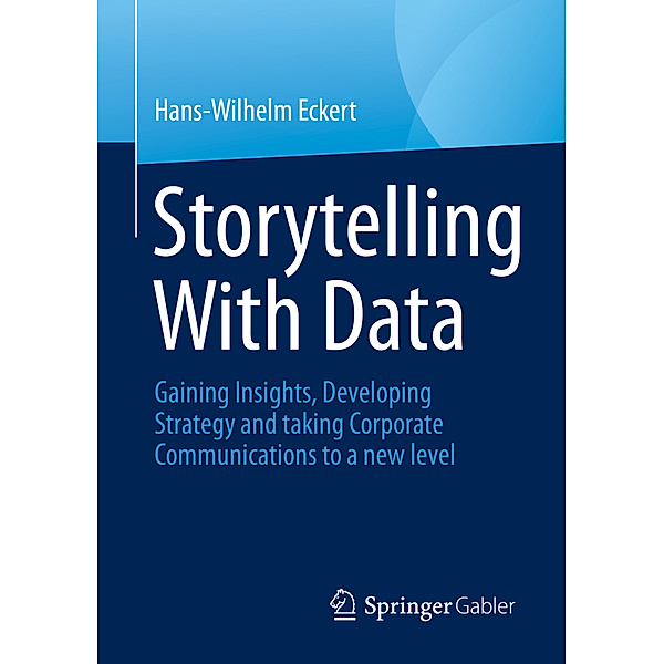 Storytelling With Data, Hans-Wilhelm Eckert