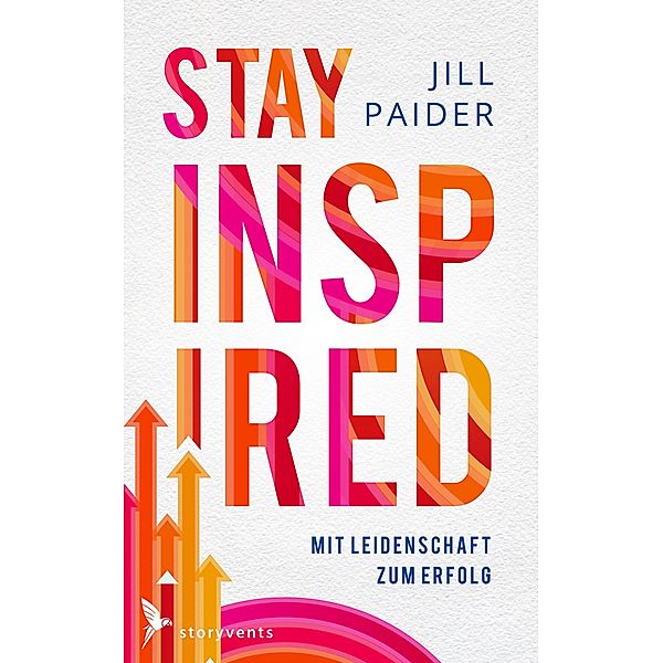 Storyvents: Stay Inspired, Jill Paider