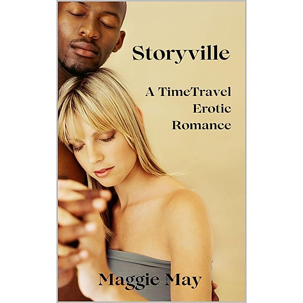Storyville: A Time-Travel Erotic Romance, Maggie May