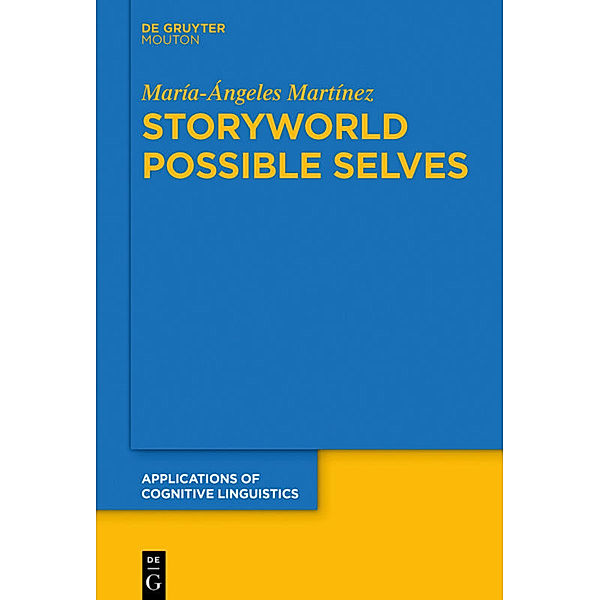 Storyworld Possible Selves, María-Ángeles Martínez