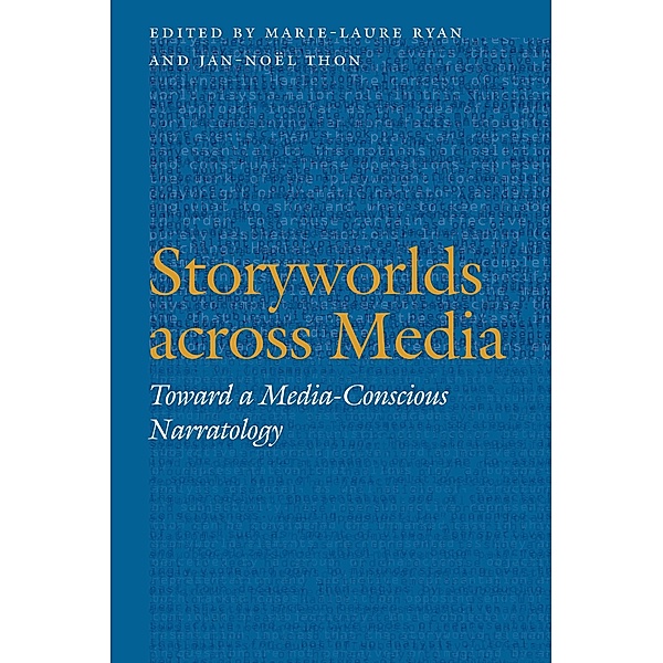 Storyworlds across Media / Frontiers of Narrative