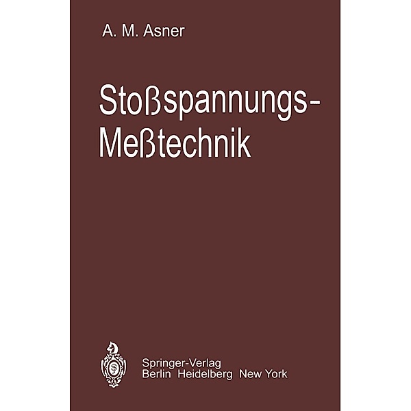 Stoßspannungs-Meßtechnik, A. M. Asner