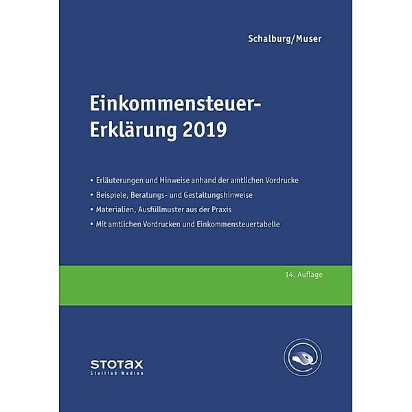 STOTAX / Einkommensteuer-Erklärung 2019, Martin Schalburg, Stefan Muser