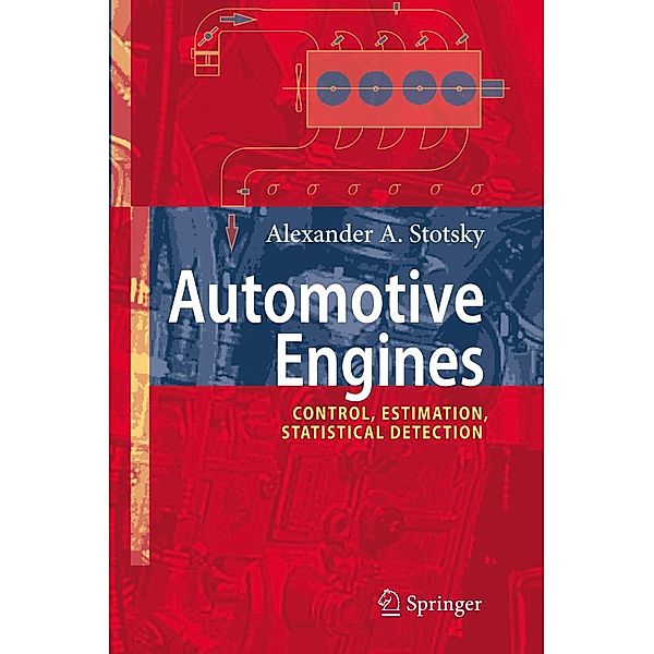 Stotsky, A: Automotive Engines, Alexander A. Stotsky