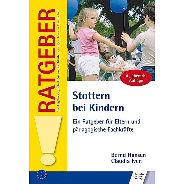 Stottern bei Kindern, Bernd Hansen, Claudia Iven