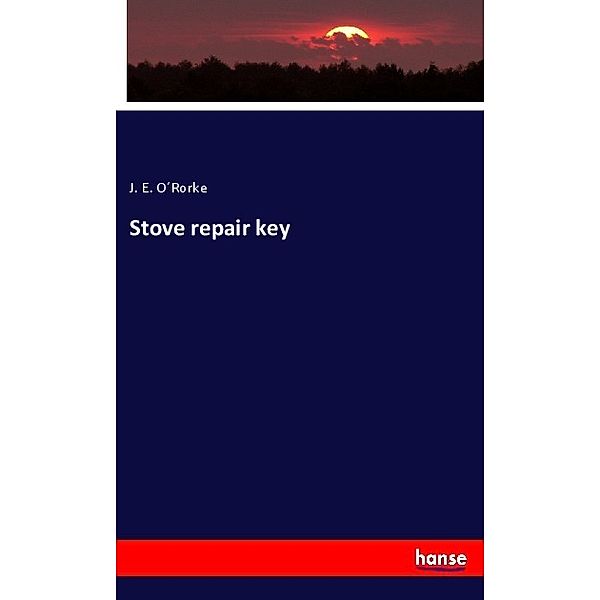 Stove repair key, J. E. O Rorke
