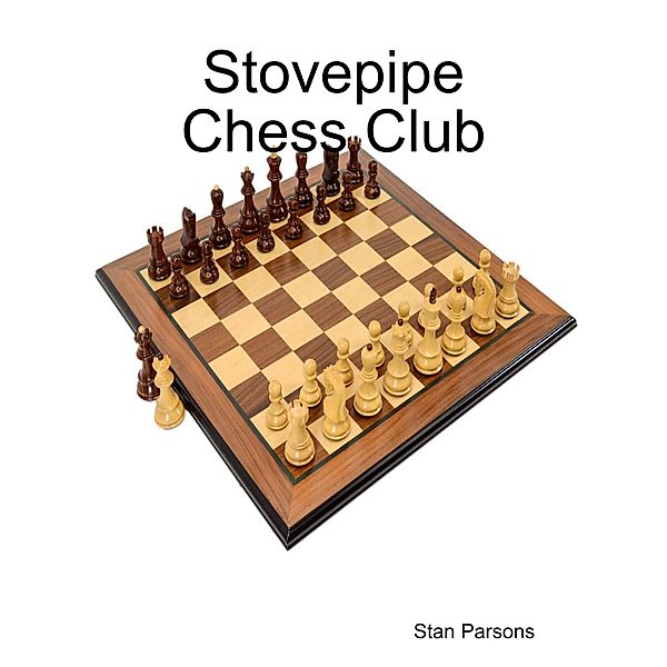 Stovepipe Chess Club, Stan Parsons