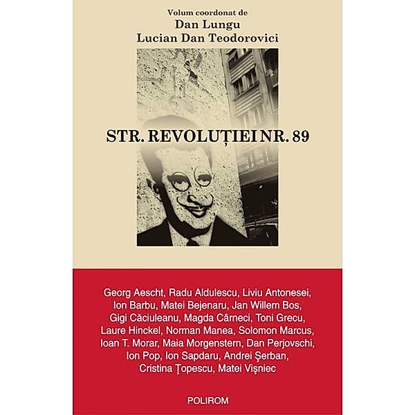 Str. Revolutiei nr. 89 / Ego.Publicistica, Lucian Dan Teodorovici