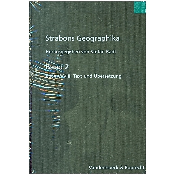 Strabons Geographika Band 2, Strabon, Strabo, Stefan Radt
