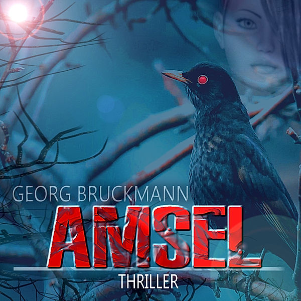 Strähnchen und der Killer - 1 - AMSEL, Georg Bruckmann