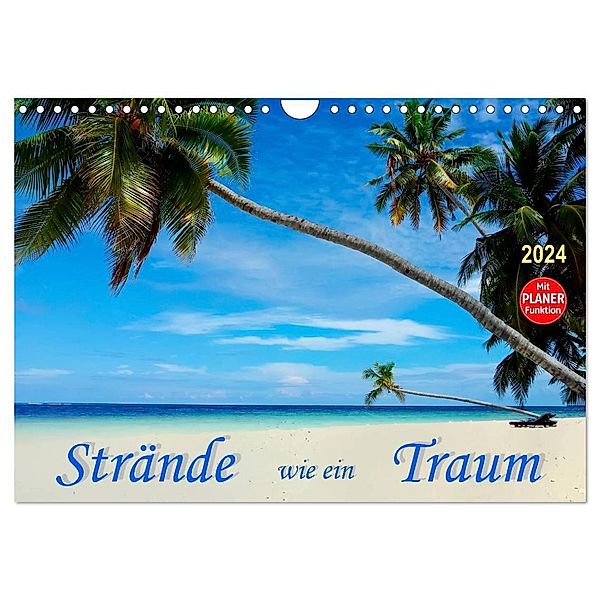 Strände wie ein Traum (Wandkalender 2024 DIN A4 quer), CALVENDO Monatskalender, Peter Roder