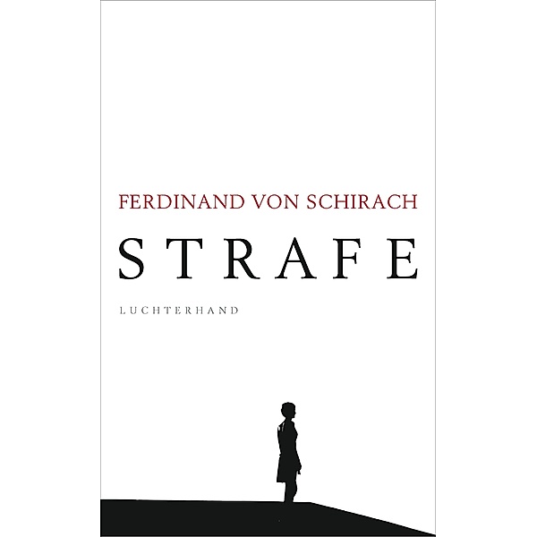 Strafe, Ferdinand Von Schirach