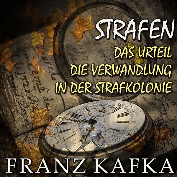 Strafen, Franz Kafka