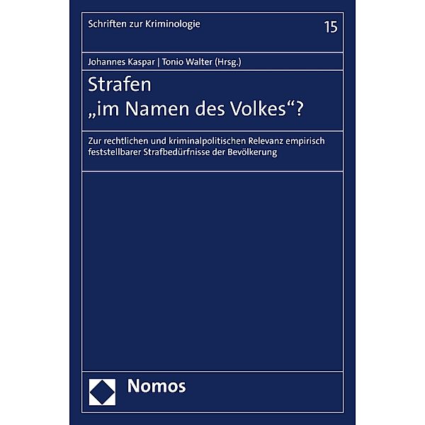 Strafen im Namen des Volkes? / Schriften zur Kriminologie Bd.15