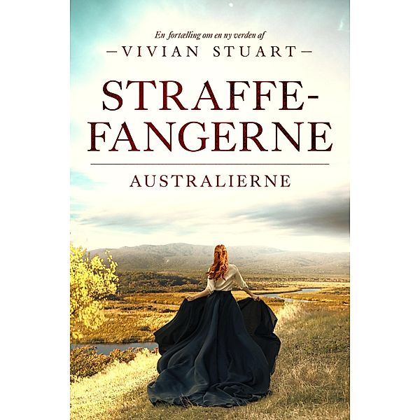 Straffefangerne / Australierne Bd.2, Vivian Stuart
