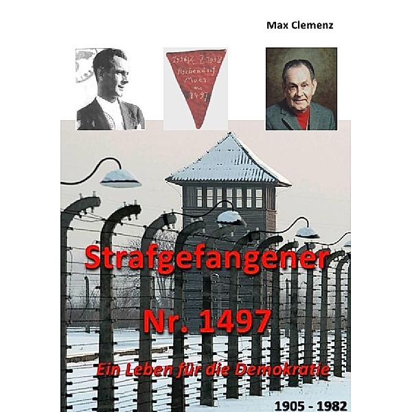 Strafgefangener Nr. 1497, Wolfgang Clemenz