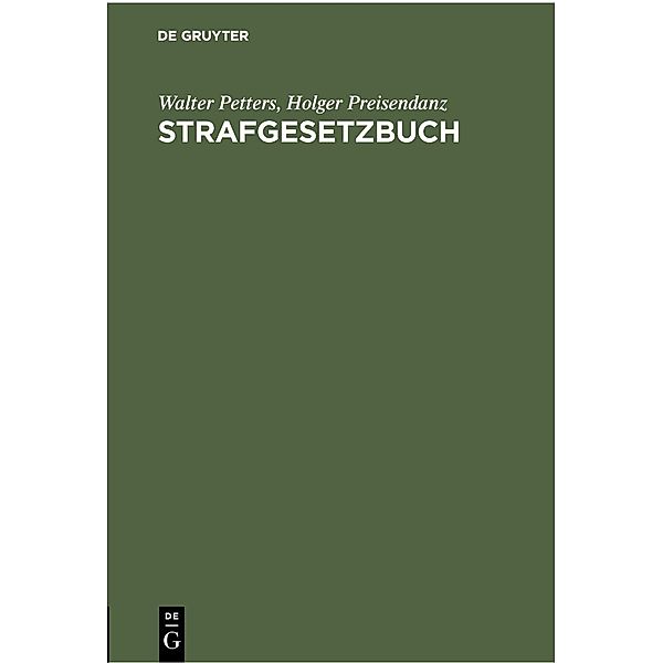 Strafgesetzbuch, Walter Petters, Holger Preisendanz