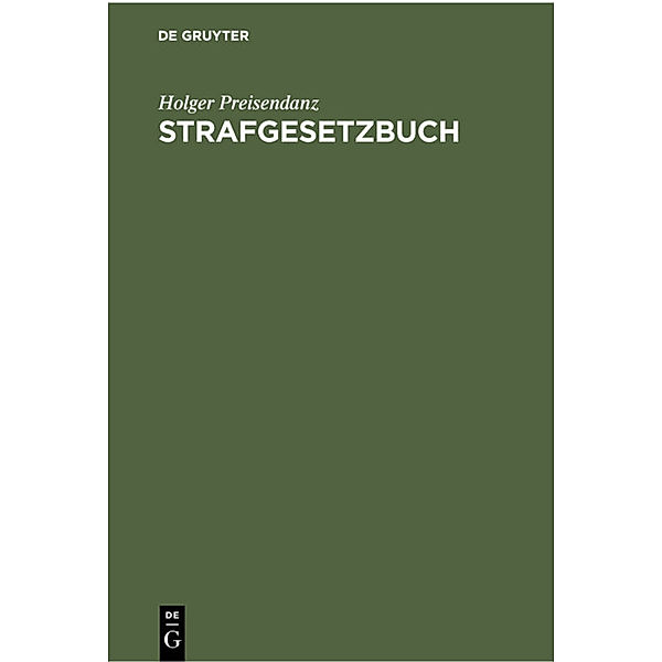Strafgesetzbuch, Holger Preisendanz