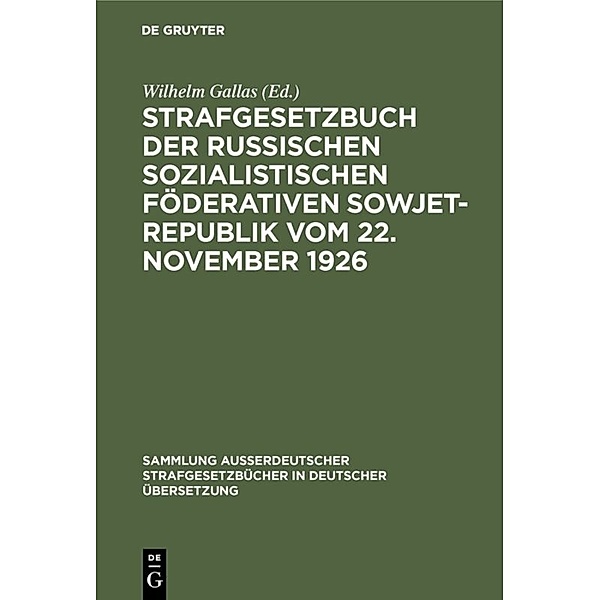 Strafgesetzbuch der Russischen sozialistischen Föderativen Sowjet-Republik vom 22. November 1926