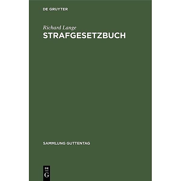 Strafgesetzbuch / Sammlung Guttentag Bd.2