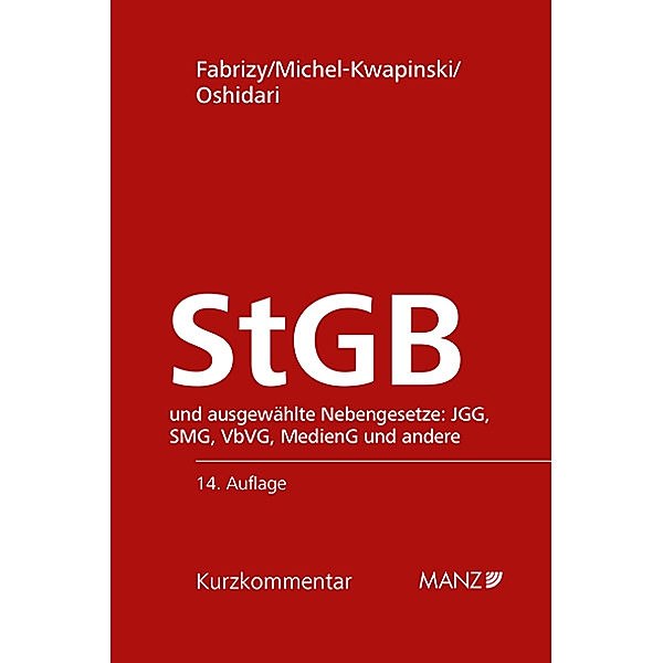 Strafgesetzbuch StGB, Ernst Eugen Fabrizy, Alexandra Michel-Kwapinski, Babek Oshidari