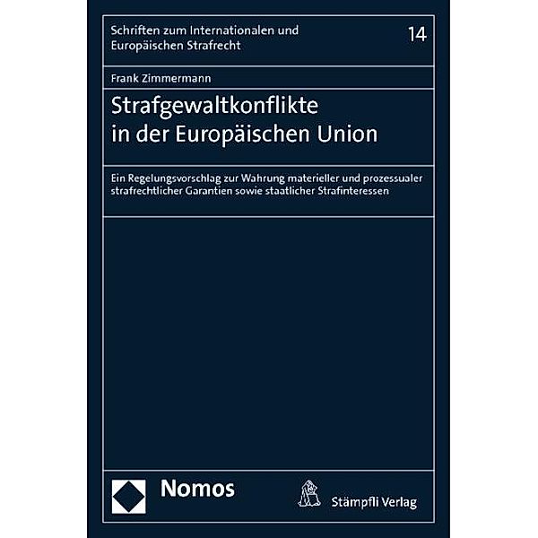 Strafgewaltkonflikte in der Europäischen Union, Frank Zimmermann