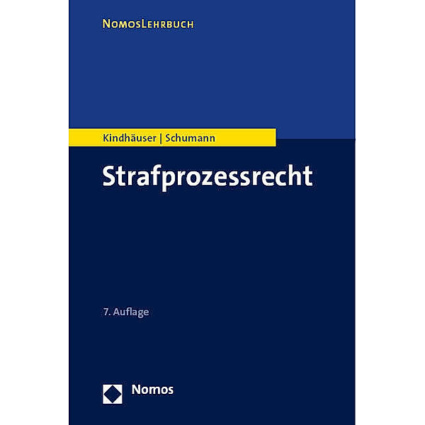 Strafprozessrecht, Urs Kindhäuser, Kay H. Schumann